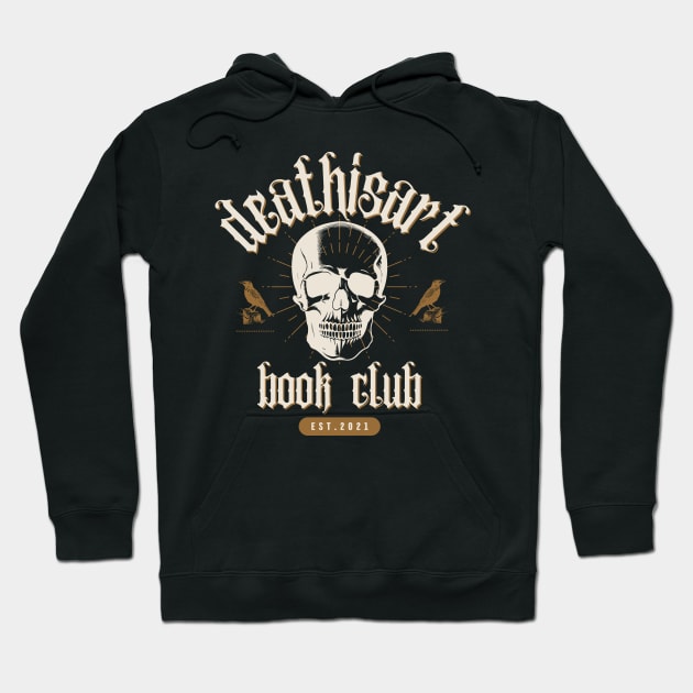 Book Club #2 Hoodie by Death Is Art